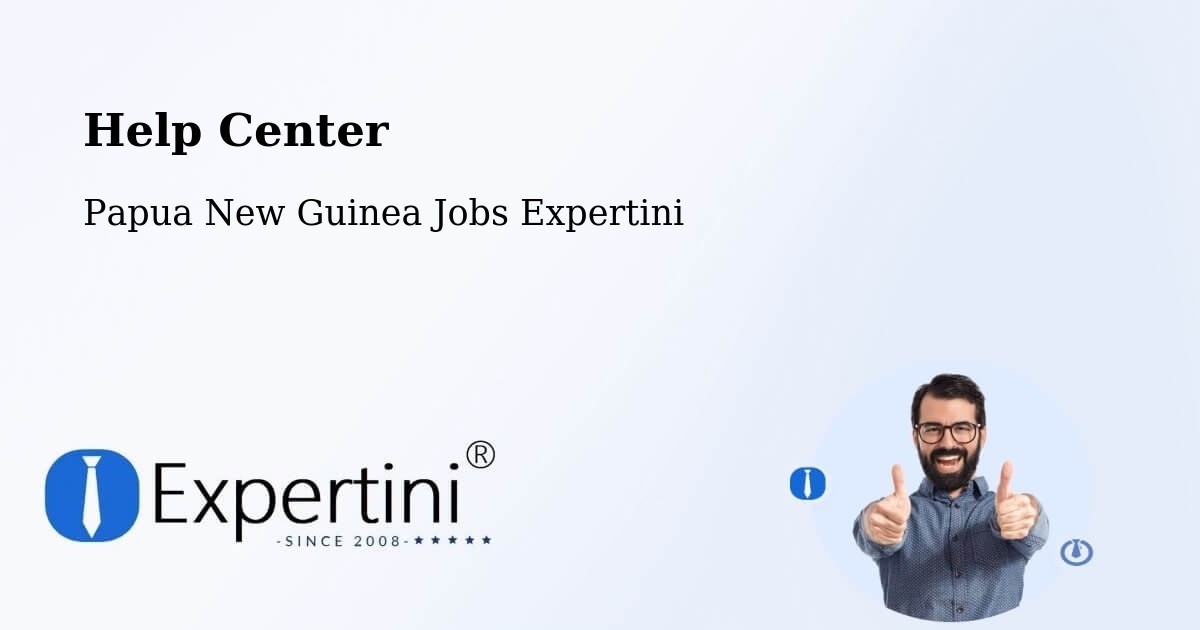 Help Center – Nuku - Papua New Guinea Jobs Expertini